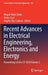 Recent Advances in Electrical Engineering, Electronics and Energy: Proceedings of the Cit 2020 Volume 2 by Miguel Botto Tobar