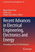 Recent Advances in Electrical Engineering, Electronics and Energy: Proceedings of the Cit 2020 Volume 2 by Miguel Botto Tobar