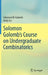 Solomon Golomb's Course on Undergraduate Combinatorics by Solomon W. Golomb