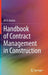 Handbook of Contract Management in Construction by Ali D. Haidar