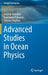 Advanced Studies in Ocean Physics by Anatoly Kistovich