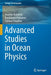 Advanced Studies in Ocean Physics by Anatoly Kistovich