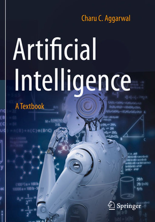 Artificial Intelligence: A Textbook by Charu C. Aggarwal