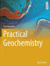 Practical Geochemistry by Alexandre, Paul