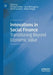 Innovations in Social Finance: Transitioning Beyond Economic Value by Thomas Walker