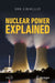 Nuclear Power Explained by Dirk Eidemüller