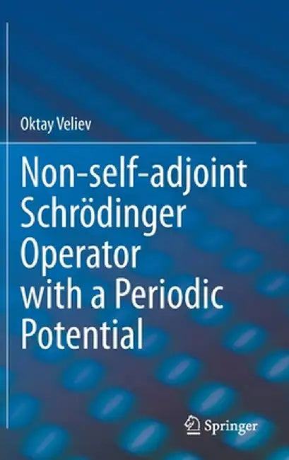 Non-Self-Adjoint Schrödinger Operator with a Periodic Potential by Oktay Veliev