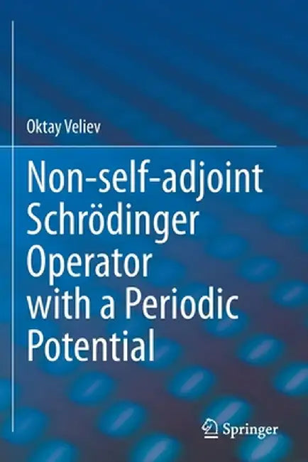 Non-Self-Adjoint Schrödinger Operator with a Periodic Potential by Oktay Veliev