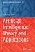 Artificial Intelligence: Theory and Applications by Endre Pap