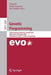 Genetic Programming: 24th European Conference, Eurogp 2021, Held as Part of Evostar 2021, Virtual Event, April 7-9, 2021, Proceedings by Ting Hu