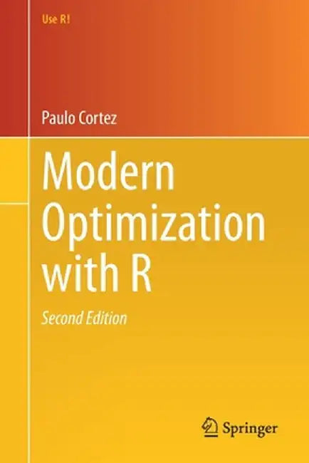 Modern Optimization with R by Paulo Cortez