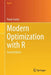 Modern Optimization with R by Paulo Cortez