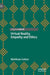 Virtual Reality, Empathy and Ethics by Matthew Cotton