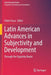 Latin American Advances in Subjectivity and Development: Through the Vygotsky Route by Pablo Fossa