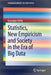 Statistics, New Empiricism and Society in the Era of Big Data by Giuseppe Arbia