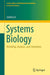 Systems Biology: Modeling Analysis and Simulation by Jinzhi Lei