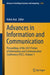 Advances in Information and Communication: Proceedings of the 2021 Future of Information and Communication Conference (Ficc), Volume 1 by Kohei Arai