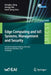 Edge Computing and Iot: Systems, Management and Security: First Eai International Conference, Iceci 2020, Virtual Event, November 6, 2020, Proceedings by Hongbo Jiang