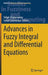 Advances in Fuzzy Integral and Differential Equations by Tofigh Allahviranloo