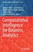 Computational Intelligence for Business Analytics by Witold Pedrycz