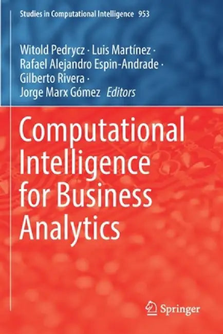 Computational Intelligence for Business Analytics by Witold Pedrycz