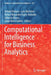 Computational Intelligence for Business Analytics by Witold Pedrycz