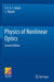 Physics of Nonlinear Optics by Y. V. G. S. Murti