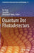 Quantum Dot Photodetectors by Xin Tong