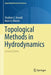 Topological Methods in Hydrodynamics by Vladimir I. Arnold