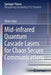 Mid-Infrared Quantum Cascade Lasers for Chaos Secure Communications by Olivier Spitz