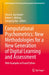 Computational Psychometrics: New Methodologies for a New Generation of Digital Learning and Assessment: With Examples in R and Python by Alina A. Von Davier