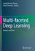 Multi-Faceted Deep Learning: Models and Data by Jenny Benois-Pineau