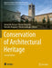 Conservation of Architectural Heritage by Antonella Versaci