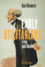 Early Utilitarians: Lives and Ideals by Kenneth Binmore