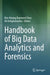 Handbook of Big Data Analytics and Forensics by Kim-Kwang Raymond Choo