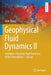Geophysical Fluid Dynamics II: Stratified / Rotating Fluid Dynamics of the Atmosphere--Ocean by Emin Özsoy