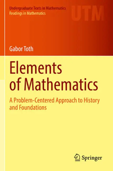 Elements of Mathematics by Gabor Toth
