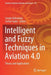 Intelligent and Fuzzy Techniques in Aviation 4.0: Theory and Applications by Cengiz Kahraman