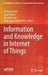 Information and Knowledge in Internet of Things by Teresa Guarda