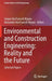 Environmental and Construction Engineering: Reality and the Future: Selected Papers by Sergey Vasil'yevich Klyuev