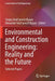 Environmental and Construction Engineering: Reality and the Future: Selected Papers by Sergey Vasil'yevich Klyuev