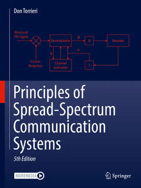 Principles of Spread-Spectrum Communication Systems by Torrieri, Don