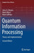 Quantum Information Processing: Theory and Implementation by János A. Bergou