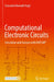 Computational Electronic Circuits: Simulation and Analysis with Matlab(r) by Sotoudeh Hamedi-Hagh