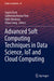 Advanced Soft Computing Techniques in Data Science, Iot and Cloud Computing by Sujata Dash