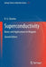 Superconductivity: Basics and Applications to Magnets by R. G. Sharma