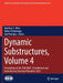 Dynamic Substructures, Volume 4: Proceedings of the 39th Imac, a Conference and Exposition on Structural Dynamics 2021 by Matthew S. Allen