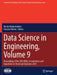 Data Science in Engineering, Volume 9: Proceedings of the 39th Imac, a Conference and Exposition on Structural Dynamics 2021 by Ramin Madarshahian