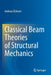 Classical Beam Theories of Structural Mechanics by Andreas Öchsner