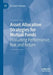 Asset Allocation Strategies for Mutual Funds: Evaluating Performance, Risk and Return by Giuseppe Galloppo
